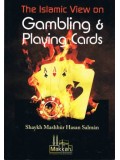 The Islamic View on Gambling & Playing Cards